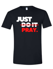 Load image into Gallery viewer, Just Do it "Pray"