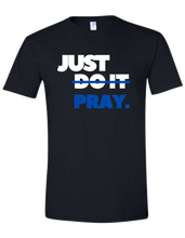 Load image into Gallery viewer, Just Do it "Pray"